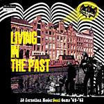 Living In The Past - 19 Forgotten Nederbiet Gems '64-'67! - Various Artists