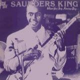 Saunders King - What s You Story Morning Glory*