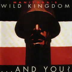 Manitoba's Wild Kingdom|AndYou?