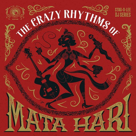 The Crazy Rhythms Of Mata Hari 2LP"--->Rolling Rockabilly, Hot and Cool Hillbilly-Country, Wild Westernswing and Swing, Sleazy-Listening, Surf-Strip-Instro-Popcorn-Trash, Sinuous Soul & Slinky R`n´B"|Various Artists