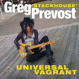 Prevost, Greg "Stackhouse"  - Universal Vagrant