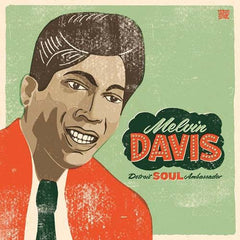 Davis, Melvin|DETROIT SOUL AMBASSADOR