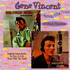 Vincent, Gene - Gene Vincent Rocks & The Blue Caps Roll + A Gene Vincent Record Date