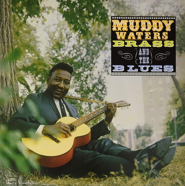 Muddy Waters|Muddy, Brass and The Blues*