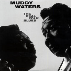 Muddy Waters|The Real Folk Blues