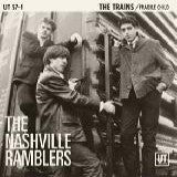 Nashville Ramblers - The Trains
