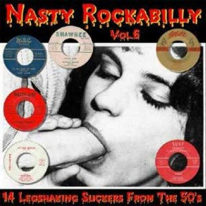 Nasty Rockabilly Vol.  6 - Various Artists