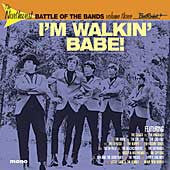I'm Walkin' Babe - The Northwest Battle of the Bands Volume Three - Various Artists