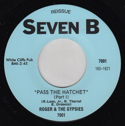 Roger & The Gypsies|Pass The Hatchet