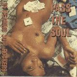 Pass The Soul - Various Artists