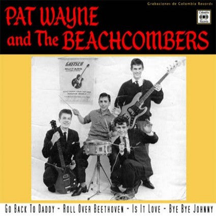 Wayne, Pat and The Beachcombers - Go Back To Daddy
