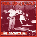 Piano Red (aka Dr. Feelgood) - The Doctor's In