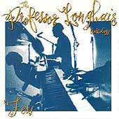 Professor Longhair - Fess: The Professor Longhair Anthology 
