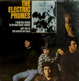Electric Prunes |I Had Too Much...