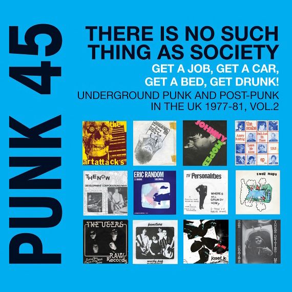 PUNK 45: THERE IS NO SUCH THING AS SOCIETY*|Various Artists