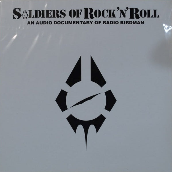 Radio Birdman|Soldiers Of Rock'n'Roll