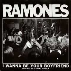Ramones  -  I Wanna Be Your Boyfriend 