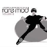 Rare Mod Vol. 2 - Various Artists