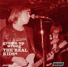 Real Kids |Grown Up Wrong