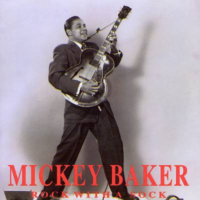 Baker, Mickey - Rock With A Sock