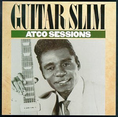 Guitar Slim|Atco Sessions