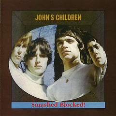 John´s Children  - Smashed Block 