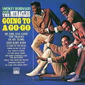 Robinson, Smokey & The Miracles - Going To A Go-Go + Away We A Go-Go