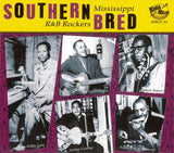 Southern Bred - Mississippi R&B Rockers Vol. 1|Various Artists