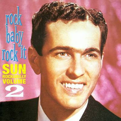 Sun Rockabilly Vol. 2 - Rock Baby, Rock It|Various Artists