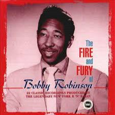 The Fire & Fury Of Bobby Robinson - Various Artists