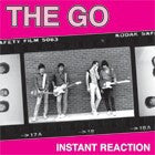 Go, the - Instant Reaction