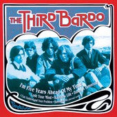Third Bardo - I´m Five Years Ahead of My Time