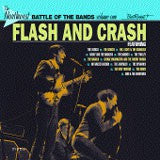 Flash And Crash - The Northwest Battle of the Bands Volume One - Various Artists